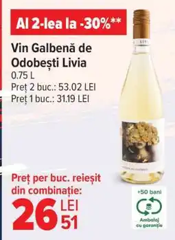 Carrefour Vin Galbenă de Odobești Livia Ofertă