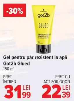 Carrefour Got2b Glued Water Resistant Spiking Glue Ofertă