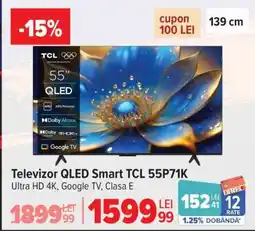 Carrefour Televizor QLED Smart TCL 55P71K Ofertă