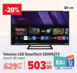 Carrefour Televizor LED SmartTech 32HV02T3 Ofertă