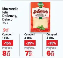 Carrefour Mozzarella felii DeSenviș, Delaco 100 g Ofertă