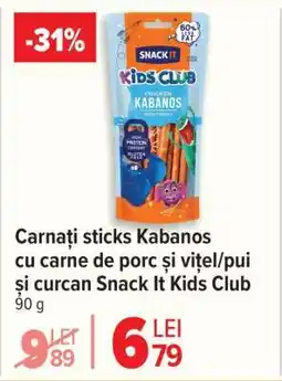 Carrefour Carnați sticks Kabanos cu carne de porc și vițel/pui și curcan Snack It Kids Club Ofertă