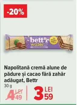 Carrefour Napolitană cremă alune de pădure și cacao fără zahăr adăugat, Bettr Ofertă