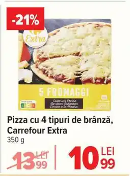 Carrefour Pizza cu 4 tipuri de brânză, Carrefour Extra Ofertă