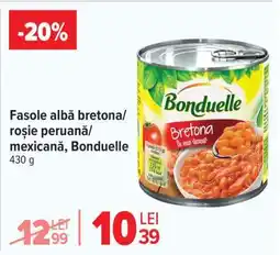 Carrefour Fasole albă bretonă/roșie peruană/mexicană, Bonduelle Ofertă