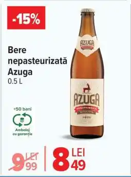 Carrefour Bere nepasteurizată Azuga 0.5 L Ofertă