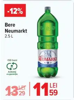 Carrefour Bere Neumarkt Ofertă