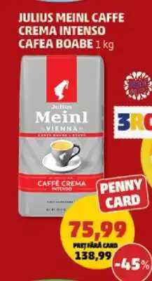 Penny JULIUS MEINL CAFFE CREMA INTENSO CAFEA BOABE 1 kg Ofertă