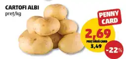 Penny Cartofi albi Ofertă