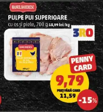 Penny Pulpe Pui Superioare Ofertă
