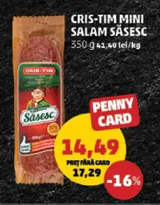 Penny CRIS-TIM MINI SALAM SĂSESC Ofertă