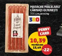Penny MATACHE MĂCELARU’ Cârnați oltenești Ofertă