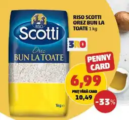 Penny Riso Scotti Orez Bun La Toate 1 kg Ofertă