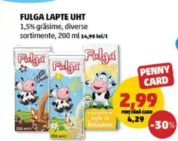 Penny FULGA Lapte UHT Ofertă