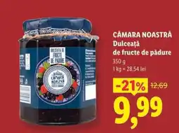 Lidl CĂMARA NOASTRĂ Dulceață de fructe de pădure Ofertă