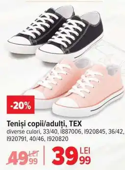 Carrefour Teniși copii/adulți, TEX Ofertă