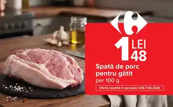 Carrefour Spată de porc pentru gătit Ofertă