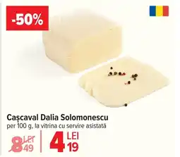 Carrefour Cascaval Dalia Solomonescu Ofertă