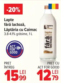 Carrefour Lapte fără lactoză, Lăptăria cu Caimac Ofertă