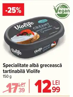Carrefour Specialitate albă grecească tartinabilă Violife Ofertă