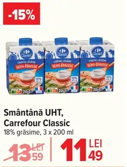 Carrefour Smântână UHT, Carrefour Classic Ofertă