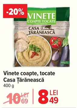 Carrefour Vinete coapte, tocate Casa Țărănească Ofertă