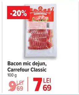 Carrefour Bacon mic dejun, Carrefour Classic Ofertă