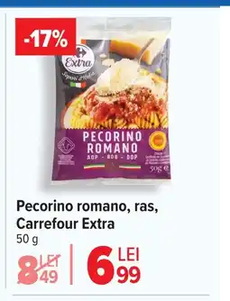 Carrefour Pecorino romano, ras, Carrefour Extra Ofertă