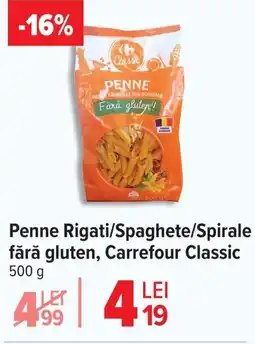 Carrefour Penne Rigati/Spaghete/Spirale fără gluten, Carrefour Classic Ofertă