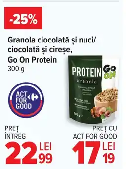 Carrefour Granola ciocolată şi nuci/ ciocolată şi cireșe, Go On Protein Ofertă