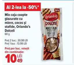 Carrefour Mix caju coapte glazurate cu miere, cocos şi stafide, Orlando's Dolceli Ofertă