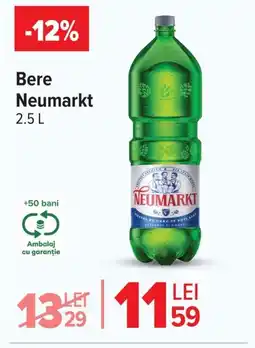 Carrefour Bere Neumarkt Ofertă