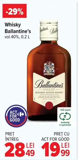 Carrefour Whisky Ballantine's Ofertă