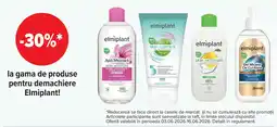 Carrefour La gama de produse pentru demachiere Elmiplant! Ofertă