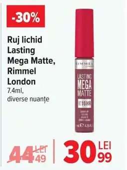 Carrefour Ruj lichid Lasting Mega Matte, Rimmel London Ofertă