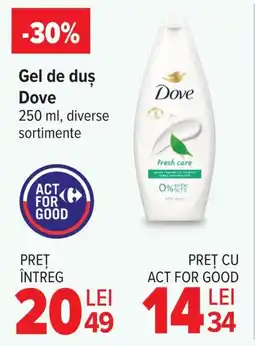 Carrefour Gel de duş Dove Ofertă