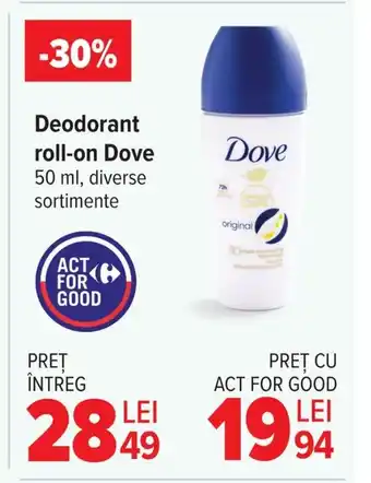 Carrefour Deodorant roll-on Dove Ofertă
