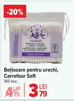 Carrefour Betisoare pentru urechi, Carrefour Soft Ofertă