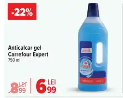 Carrefour Anticalcar gel Carrefour Expert Ofertă
