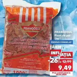 Kaufland FRANGOSUL Ficat de pui 1kg Ofertă
