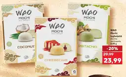 Kaufland WAO Mochi înghețată Ofertă