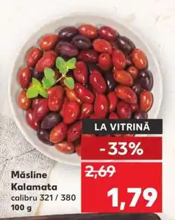 Kaufland Măsline Kalamata Ofertă