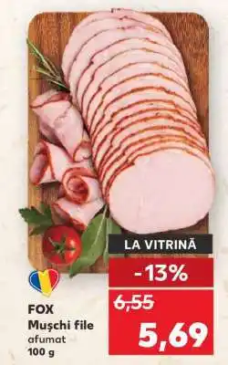 Kaufland FOX Mușchi File afumat Ofertă