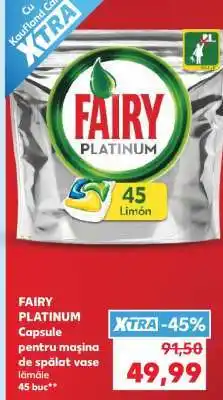 Kaufland FAIRY PLATINUM Ofertă