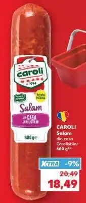 Kaufland CAROLI Salam Ofertă
