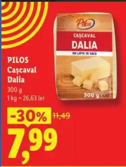 Lidl PILOS Cascaval Dalia Ofertă
