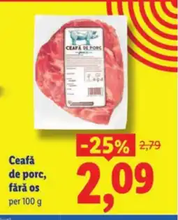 Lidl Ceafă de porc, fără os Ofertă