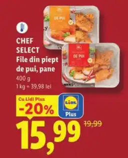Lidl CHEF SELECT File din piept de pui, pane Ofertă