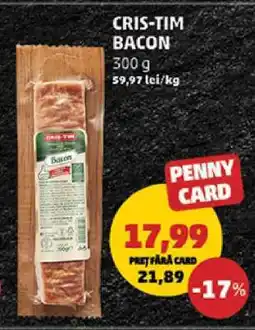 Penny CRIS-TIM Bacon Ofertă