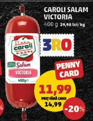 Penny CAROLI Salam Victoria Ofertă